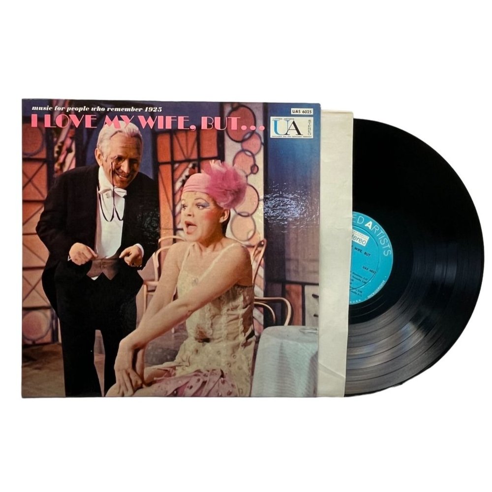 I Love My Wife But Vinyl LP For People Who Remember 1925 Various Artists